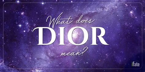 dior meaning slang|what does dior stand for.